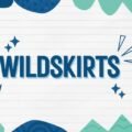 Wildskirts